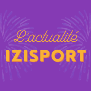 Que c’est-il passé cet été chez Izisport ?